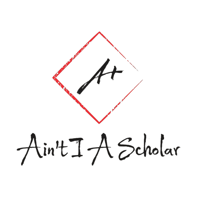 Ain't I A Scholar Logo